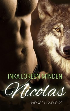 Nicolas / Beast Lovers Bd.3 - Minden, Inka L.