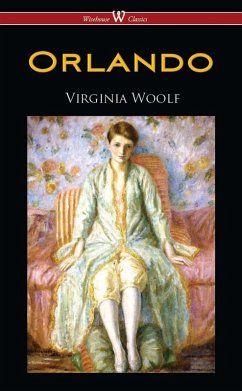Orlando: A Biography (Wisehouse Classics Edition) (eBook, ePUB) - Woolf, Virginia