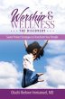 Worship & Wellness: The Discovery... - Bild 1