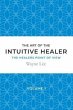 The art of the intuitive healer -... - Bild 1