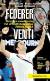 Federer venti (eBook, ePUB)