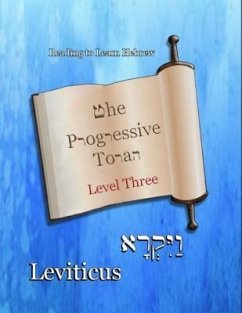 Cover The Progressive Torah: Level Three ~ Leviticus (eBook, ePUB)