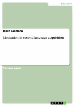 Motivation in second language acquisition (eBook, ePUB) - Saemann, Björn