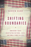 Shifting Boundaries (eBook, ePUB)