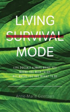 Living Survival Mode - Geertsen, Anne-Marie