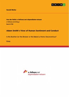 Adam Smith¿s View of Human Sentiment and Conduct