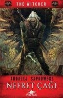 Nefret Cagi - The Witcher Serisi 4 - Sapkowski, Andrzej