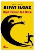 Haydi Yolunuz Acik Olsun