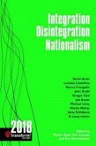 Integration - Disintegration - Nationalism Integration - Disintegration - Nationalism