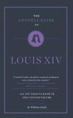 Cover The Connell Guide To Louis XIV
