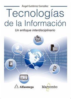 Cover Tecnologías de la información : un enfoque interdisciplinario