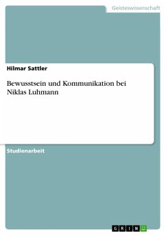 Bewusstsein und Kommunikation bei Niklas Luhmann (eBook, ePUB) - Sattler, Hilmar