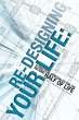 Re-Designing Your Life - Bild 1