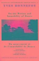On the Motion & Immobility of Douve - Bonnefoy, Yves