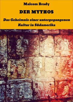 DER MYTHOS (eBook, ePUB) - Brady, Malcom