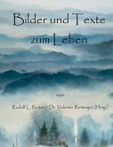 Bilder und Texte zum Leben