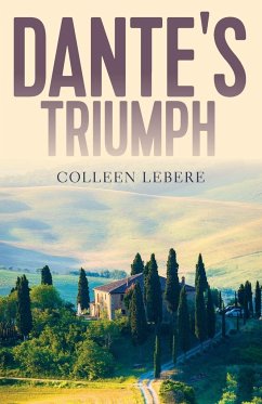 Dante's Triumph - Le Bere, Colleen