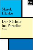 Der Nächste ins Paradies (eBook, ePUB) Der Nächste ins Paradies (eBook, ePUB)