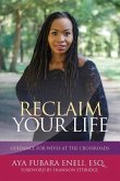 Reclaim Your Life