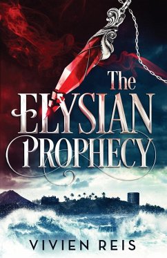 The Elysian Prophecy - Reis, Vivien