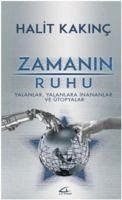 Zamanin Ruhu - Kakinc, Halit