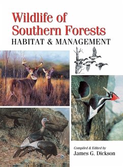 Wildlife of Southern Forests - Dickson, James G