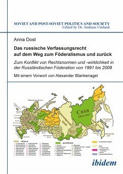 Das russische Verfassungsrecht auf dem Weg zum Föderalismus und zurück (eBook, PDF) - Dost, Anna