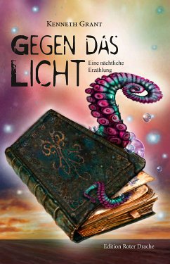 Gegen das Licht (eBook, ePUB) - Grant, Kenneth