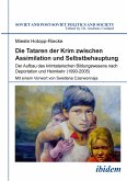 Die Tataren der Krim zwischen Assimilation und Selbstbehauptung (eBook, PDF)