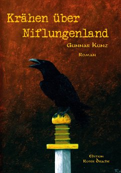 Krähen über Niflungenland (eBook, ePUB) - Kunz, Gunnar