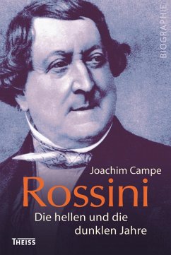 Rossini (eBook, ePUB) - Campe, Joachim