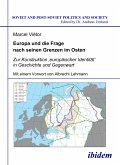 Europa und die Frage nach seinen Grenzen im Osten (eBook, PDF)