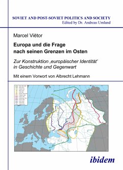 Europa und die Frage nach seinen Grenzen im Osten (eBook, PDF) - Marcel, Vietor