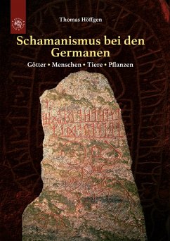 Schamanismus bei den Germanen (eBook, ePUB) - Höffgen, Thomas