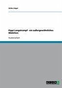 Pippi Langstrumpf - ein außergewöhnliches Mädchen (eBook, ePUB) Pippi Langstrumpf - ein außergewöhnliches Mädchen (eBook, ePUB)