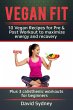 Vegan Fit: 10 Vegan Recipes for Pre and... - Bild 1