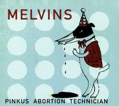 Pinkus Abortion Technician - Melvins