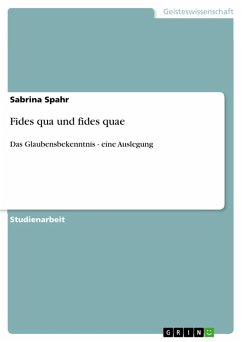 Fides qua und fides quae (eBook, ePUB) Fides qua und fides quae (eBook, ePUB)