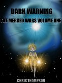 Dark Warning (The Merged Wars, #1) (eBook, ePUB)