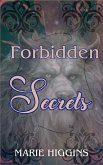 Forbidden Secrets (eBook, ePUB)