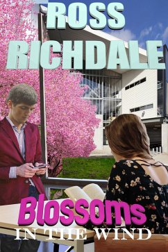 Blossoms in the Wind (Our Romantic Thrillers, #6) (eBook, ePUB) - Richdale, Ross