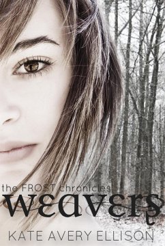 Cover Weavers (The Frost Chronicles, #3) (eBook, ePUB)