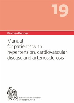 Bircher-Benner 19 Manual for patients with hypertension, cardiovascular disease and arteriosclerosis - Bircher, Andres