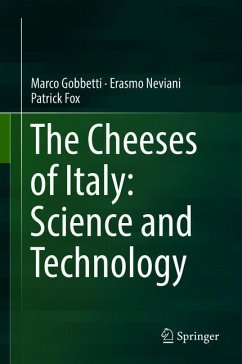 The Cheeses of Italy: Science and Technology - Gobbetti, Marco;Neviani, Erasmo;Fox, Patrick