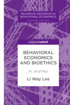 Behavioral Economics and Bioethics - Lee, Li Way