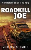 Roadkill Joe (eBook, ePUB)