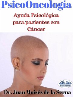 Psicooncología (eBook, ePUB) - Serna, Juan Moisés de La