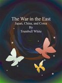The War in the East (eBook, ePUB)