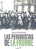 Las periodistas de la Fronde