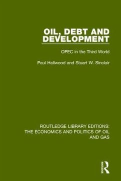 Oil, Debt and Development - Hallwood, Paul; Sinclair, Stuart